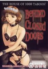 【BeHIND GLOSEd DOORS】の一覧画像