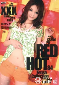 【RED HOT FETISH COLLECTION 84 】の一覧画像