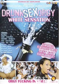 【Drunk Sex Orgy WHITE SENSATION 】の一覧画像