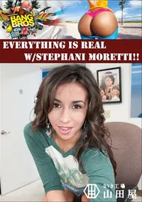 【Everything Is Real W Stephani Moretti!! 】の一覧画像