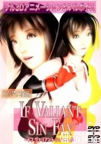 【IF　VALIANT　SIN　FAY 】の一覧画像