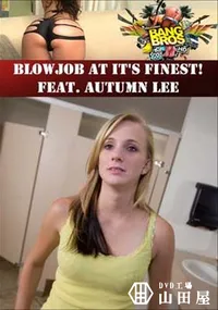 【Blowjob At It’s Finest! Feat. Autumn Lee 】の一覧画像