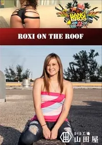 【Roxi On The Roof 】の一覧画像