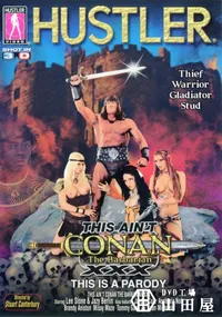 【This Ain't CONAN The Babarian XXX This Is A Parody (3D) 】の一覧画像