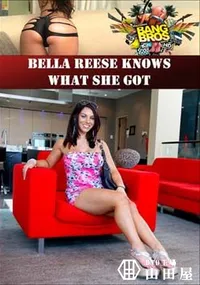 【Bella Reese Knows What She Got 】の一覧画像