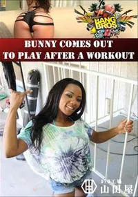 【Bunny Comes Out To Play After A Workout 】の一覧画像