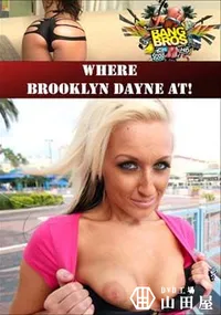 【Where Brooklyn Dayne At! 】の一覧画像